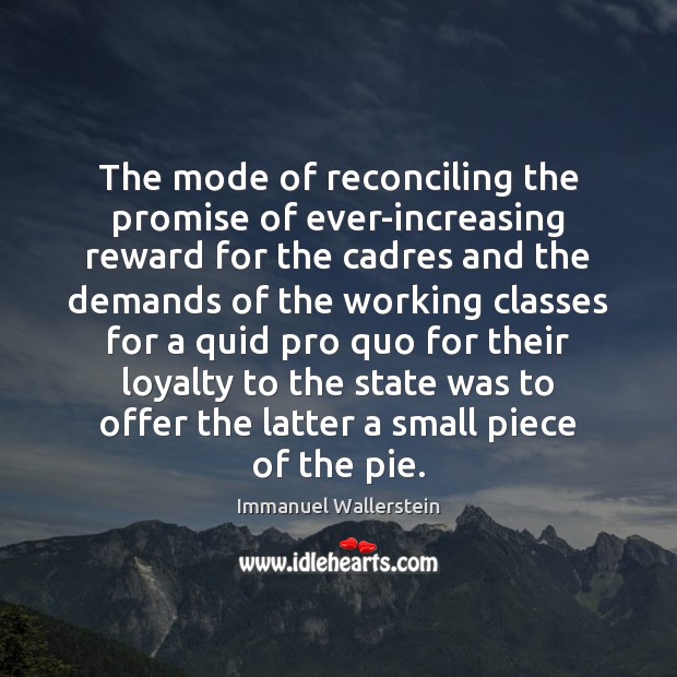 The mode of reconciling the promise of ever-increasing reward for the cadres Image