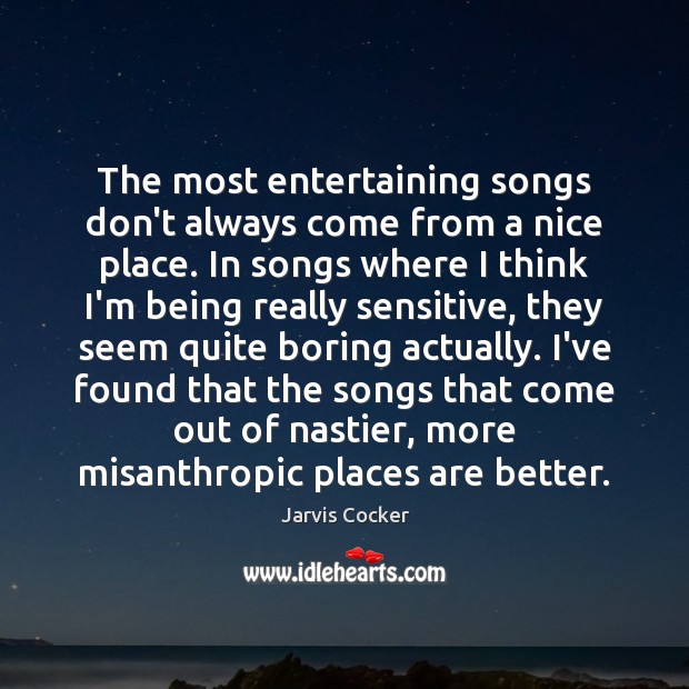 The most entertaining songs don’t always come from a nice place. In Image