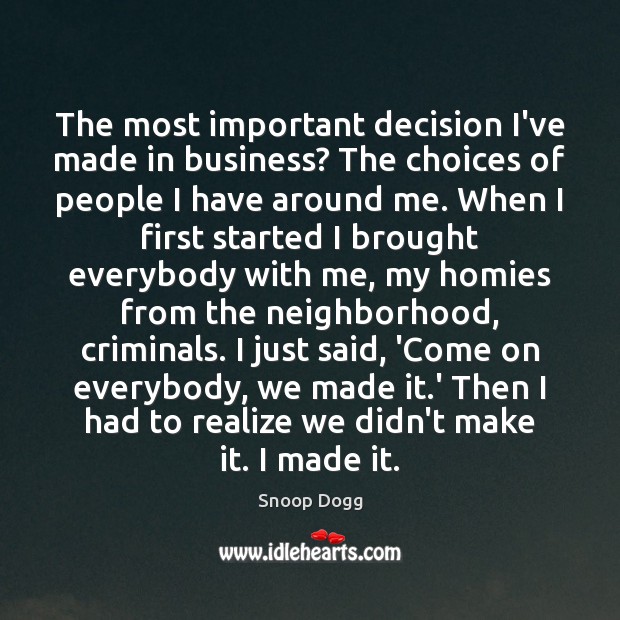 The most important decision I’ve made in business? The choices of people Image
