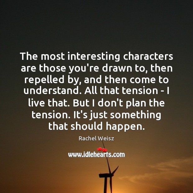 The most interesting characters are those you’re drawn to, then repelled by, Image