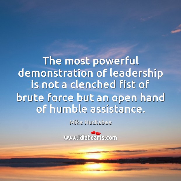 The most powerful demonstration of leadership is not a clenched fist of Image