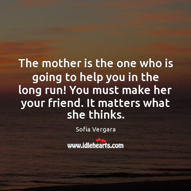 The mother is the one who is going to help you in Image