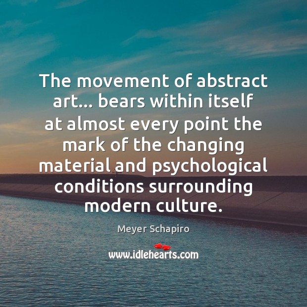 The movement of abstract art… bears within itself at almost every point Image