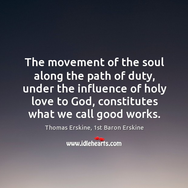 The movement of the soul along the path of duty, under the Image