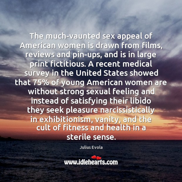 The much-vaunted sex appeal of American women is drawn from films, reviews Fitness Quotes Image
