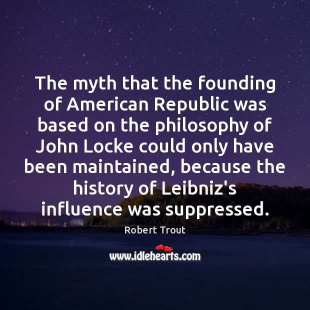 The myth that the founding of American Republic was based on the Image
