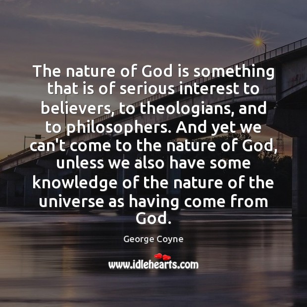 The nature of God is something that is of serious interest to Image