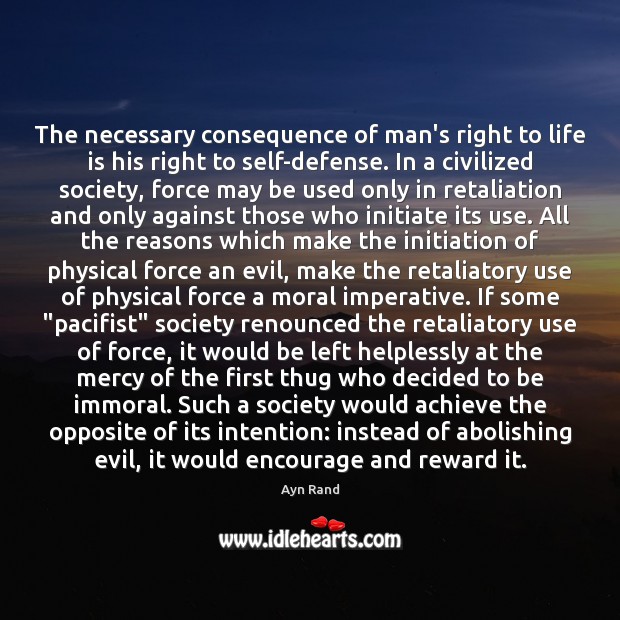 The necessary consequence of man’s right to life is his right to Image