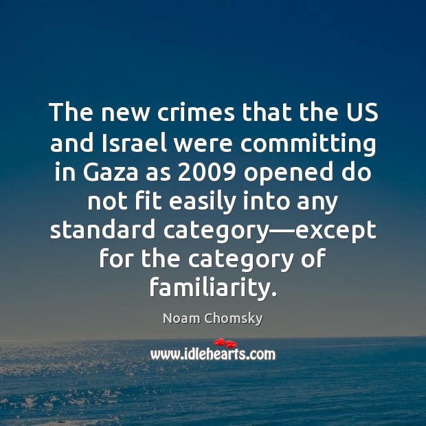The new crimes that the US and Israel were committing in Gaza 