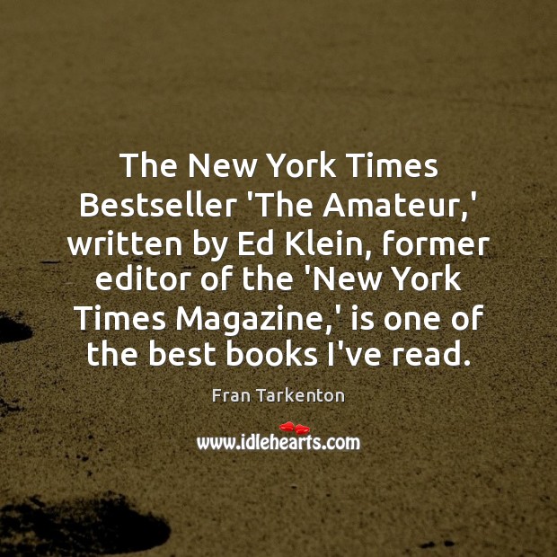 The New York Times Bestseller ‘The Amateur,’ written by Ed Klein, Image