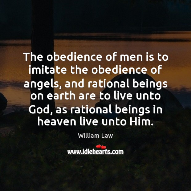 The obedience of men is to imitate the obedience of angels, and Image