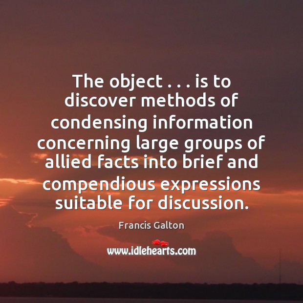 The object . . . is to discover methods of condensing information concerning large groups Image