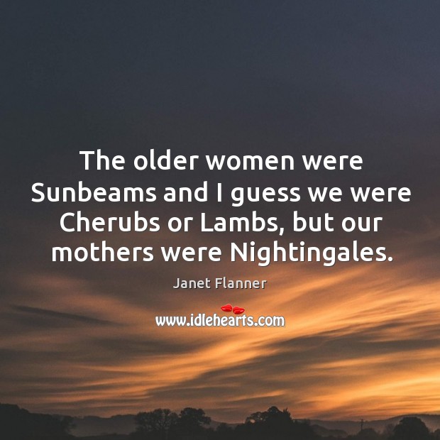 The older women were Sunbeams and I guess we were Cherubs or Image