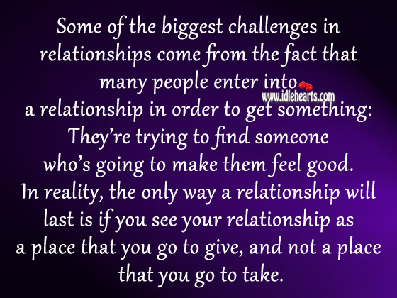 For a long-lasting relationship you need to balance give and take Reality Quotes Image
