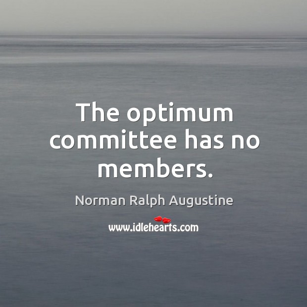 The optimum committee has no members. Image