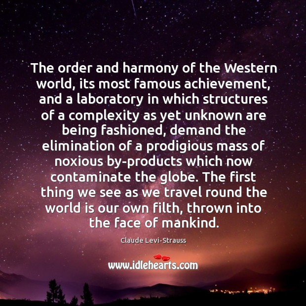 The order and harmony of the Western world, its most famous achievement, Image