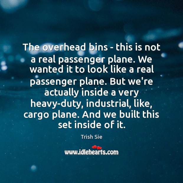 The overhead bins – this is not a real passenger plane. We Image