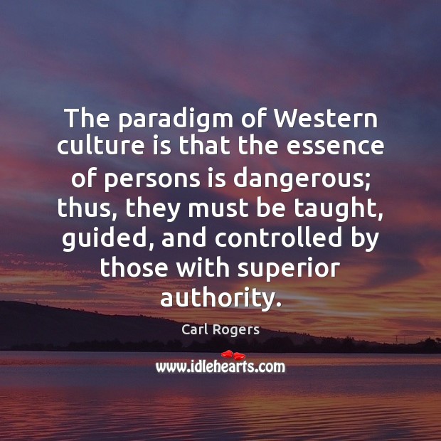The paradigm of Western culture is that the essence of persons is Image