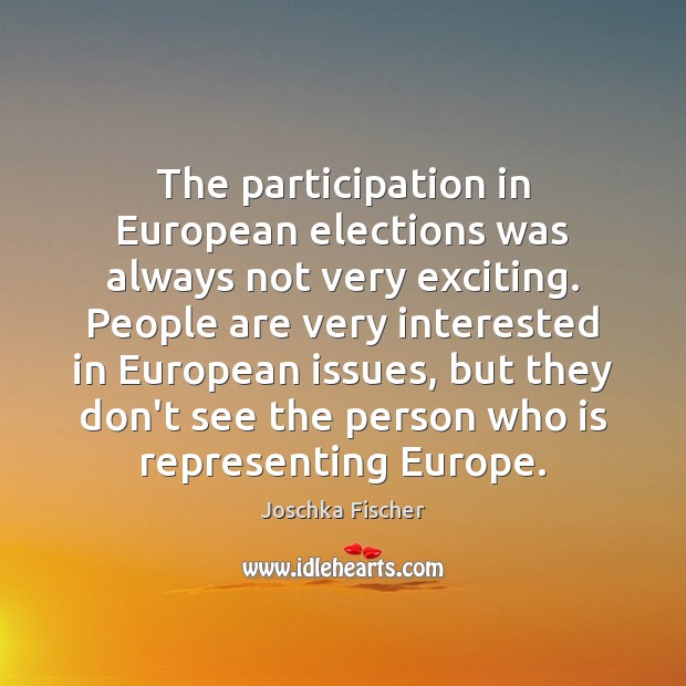 The participation in European elections was always not very exciting. People are Image