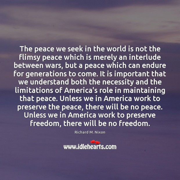 The peace we seek in the world is not the flimsy peace Image