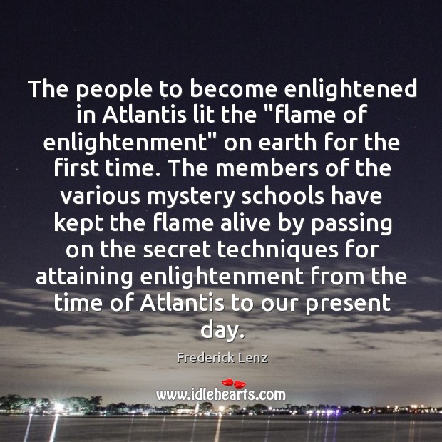 The people to become enlightened in Atlantis lit the “flame of enlightenment” Image