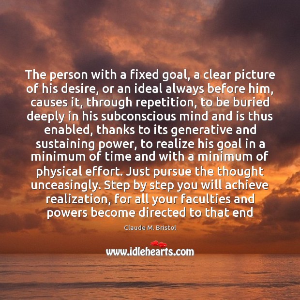 The person with a fixed goal, a clear picture of his desire, Image