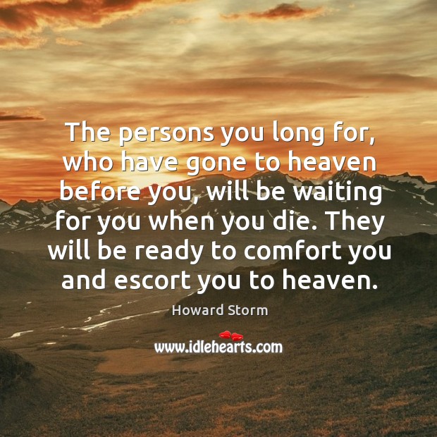 The persons you long for, who have gone to heaven before you, Image