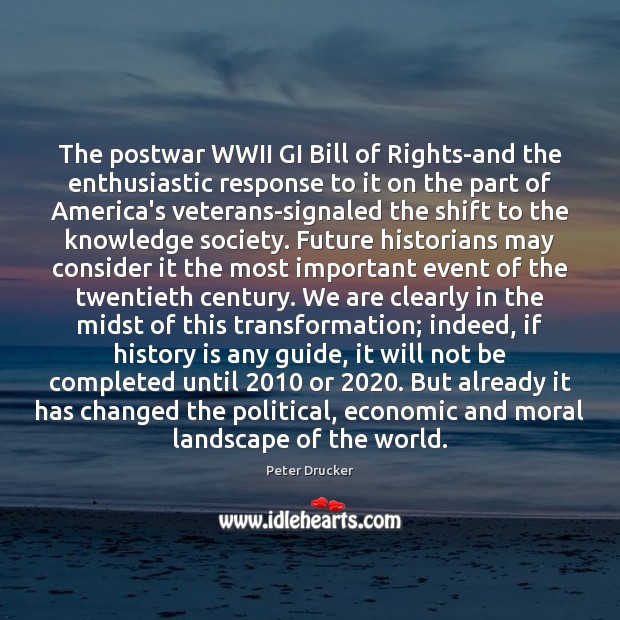 The postwar WWII GI Bill of Rights-and the enthusiastic response to it History Quotes Image