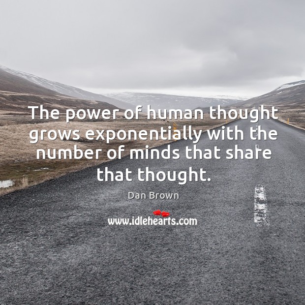 The power of human thought grows exponentially with the number of minds Image