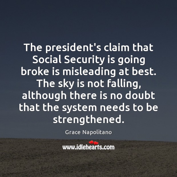 The president’s claim that Social Security is going broke is misleading at Image