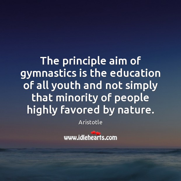 The principle aim of gymnastics is the education of all youth and Image