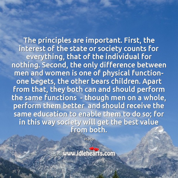 The principles are important. First, the interest of the state or society Image
