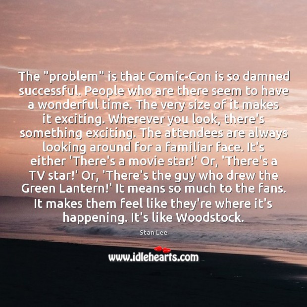 The “problem” is that Comic-Con is so damned successful. People who are Image