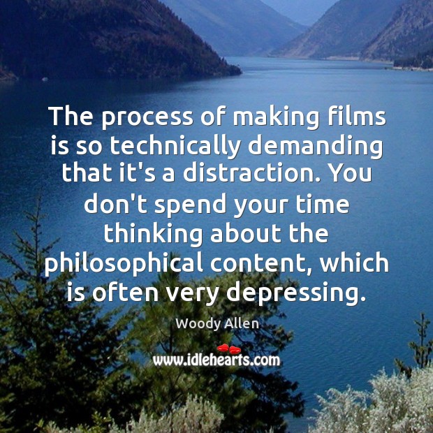 The process of making films is so technically demanding that it’s a Image