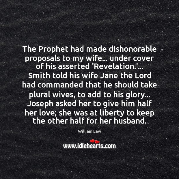 The Prophet had made dishonorable proposals to my wife… under cover of Image