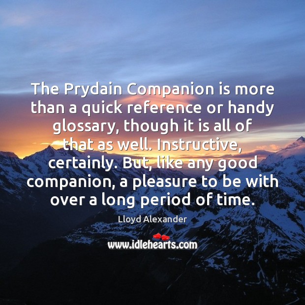 The Prydain Companion is more than a quick reference or handy glossary, 