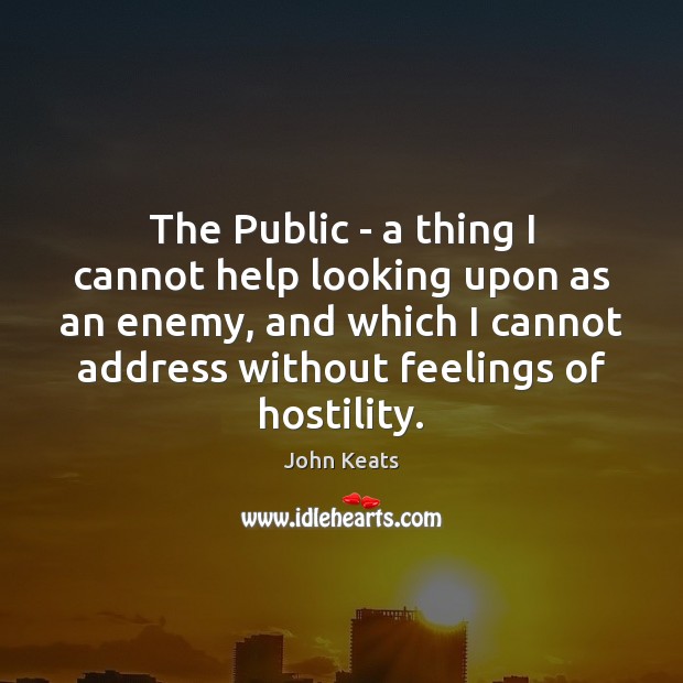 The Public – a thing I cannot help looking upon as an Image