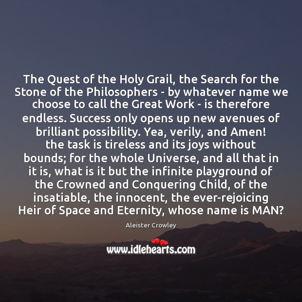 The Quest of the Holy Grail, the Search for the Stone of Aleister Crowley Picture Quote