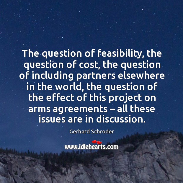The question of feasibility, the question of cost Image