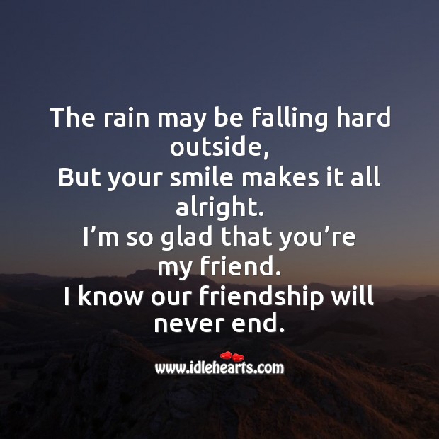 The rain may be falling hard outside Friendship Messages Image