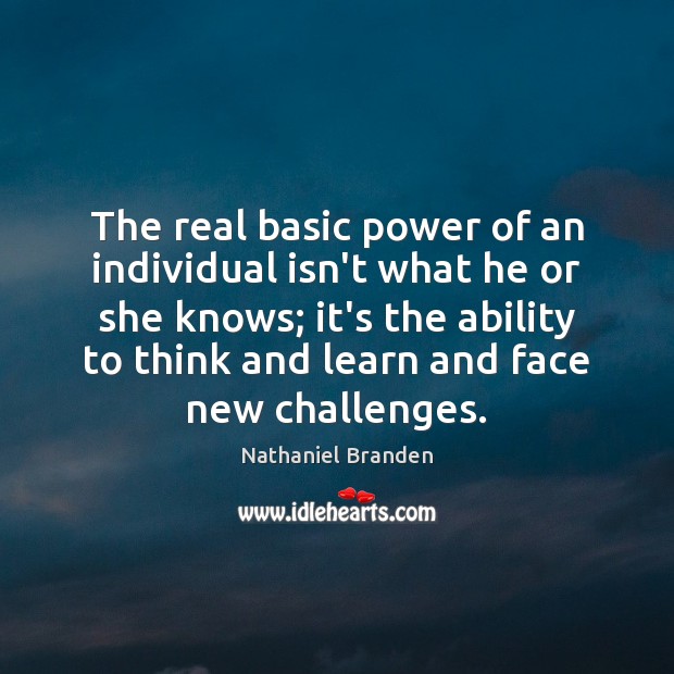 The real basic power of an individual isn’t what he or she Image