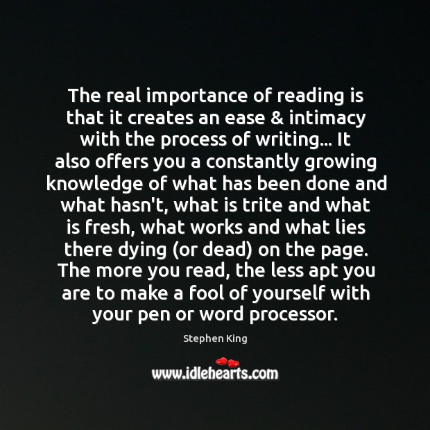The real importance of reading is that it creates an ease & intimacy Image