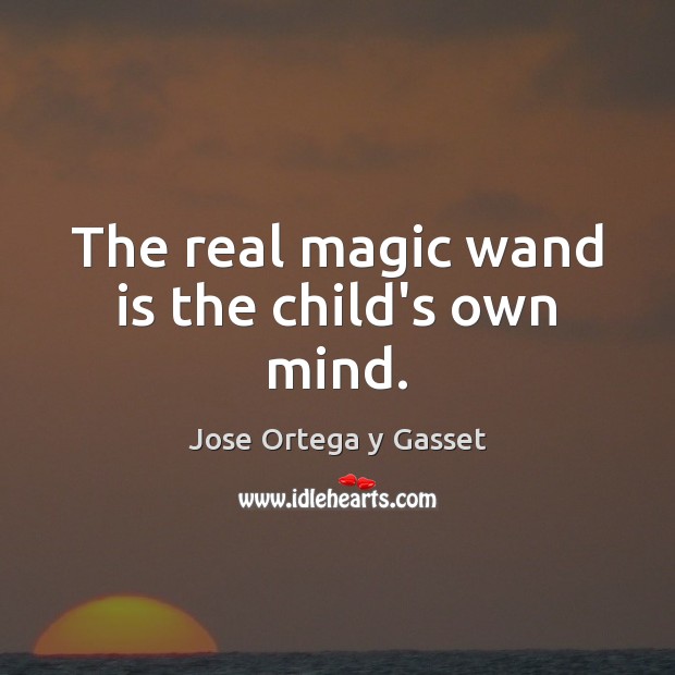 The real magic wand is the child’s own mind. Image