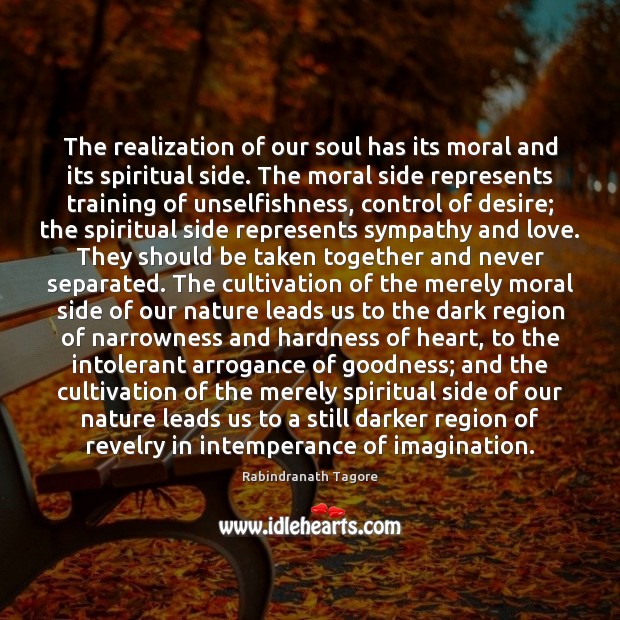 The realization of our soul has its moral and its spiritual side. Image