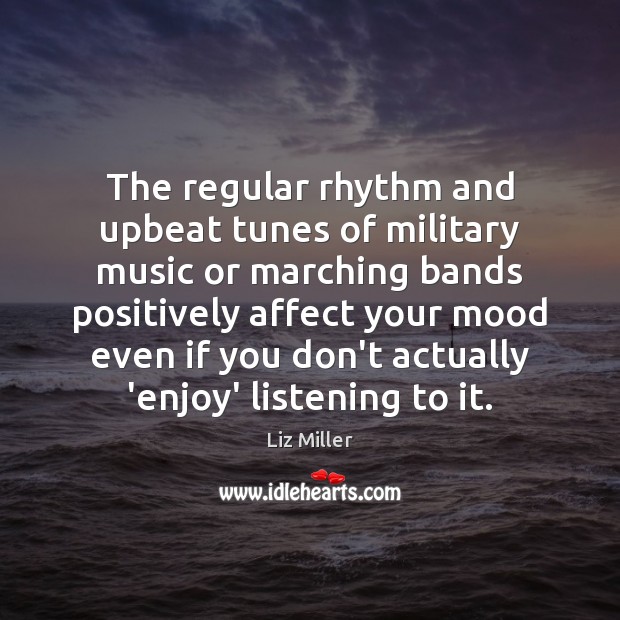 The regular rhythm and upbeat tunes of military music or marching bands Image
