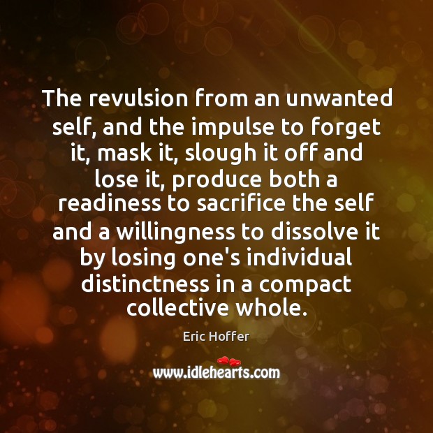 The revulsion from an unwanted self, and the impulse to forget it, Image