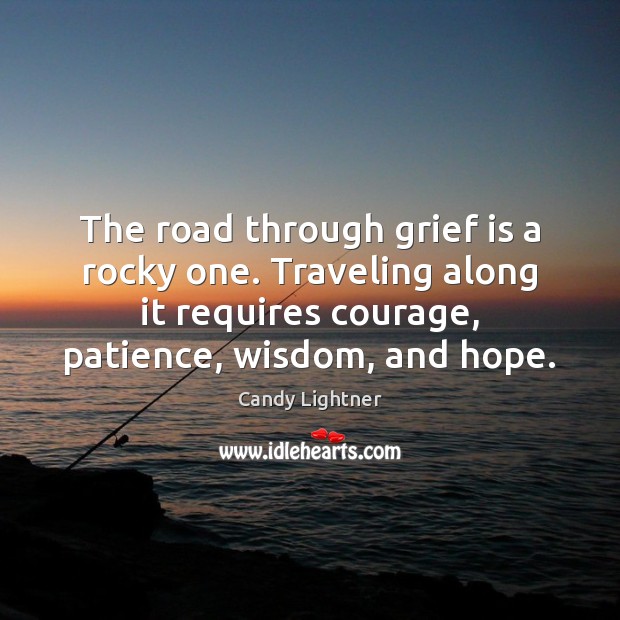 The road through grief is a rocky one. Traveling along it requires Image