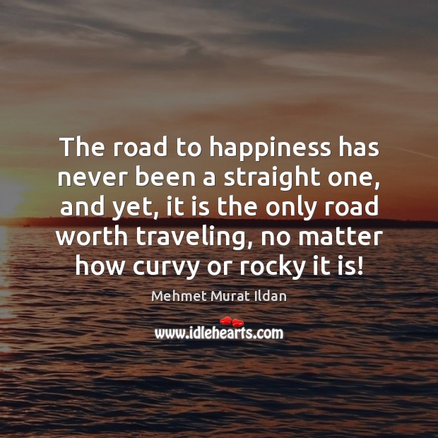 The road to happiness has never been a straight one, and yet, Image