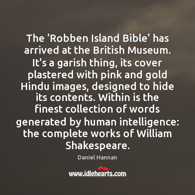 The ‘Robben Island Bible’ has arrived at the British Museum. It’s a Daniel Hannan Picture Quote