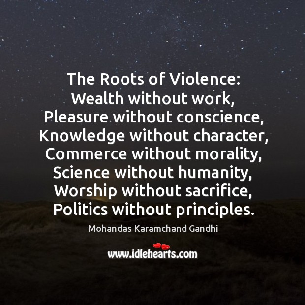 The roots of violence: Humanity Quotes Image